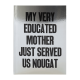 Yto Barrada: My Very Educated Mother Just Served Us Nougat