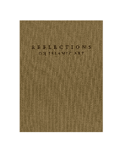 Reflections on Islamic Art