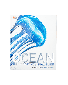Ocean - The definitive visual guide