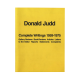 Donald Judd: Complete Writings 1959–1975